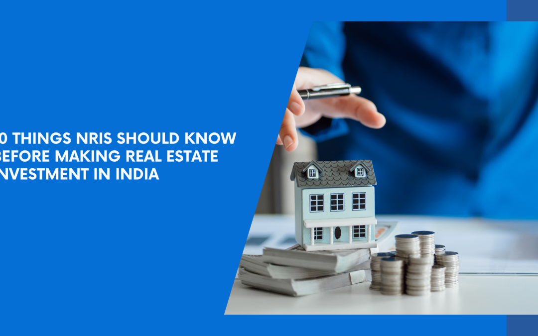 NRIs investing in Indian real estate.